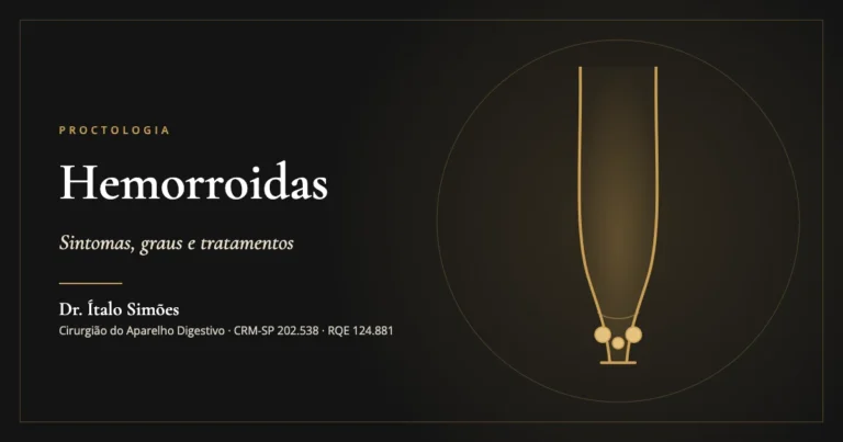 Hemorroidas — Dr. Ítalo Simões, cirurgião do aparelho digestivo em São Paulo